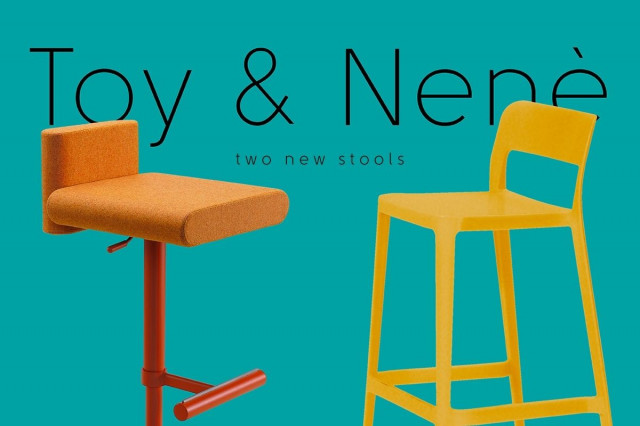 Toy & Nenè: two new stools by Midj